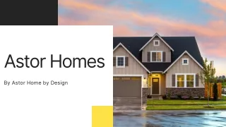 astor homes