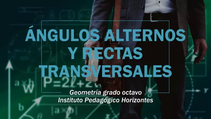 ngulos alternos y rectas transversales