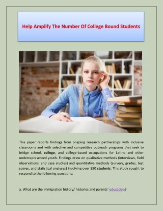 help amplify the number of college bound students
