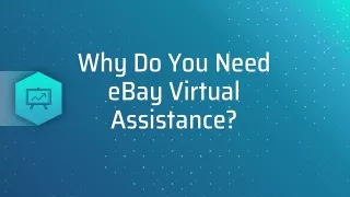 why do you need ebay virtual assistance