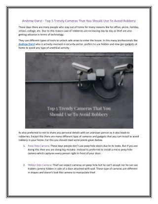 Andrew Darst - Top 5 Trendy Cameras That You Should Use To Avoid Robbery