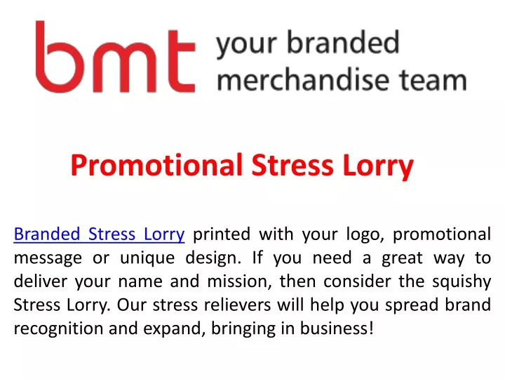 promotional stress lorry