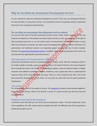why do you want an assessment development service
