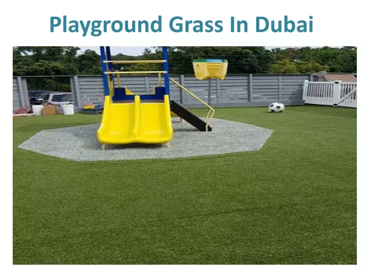 playground grass in dubai