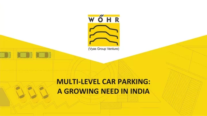 multi level car parking a growing need in india