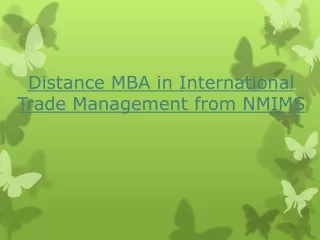 Distance MBA in International Trade Management from NMIMS