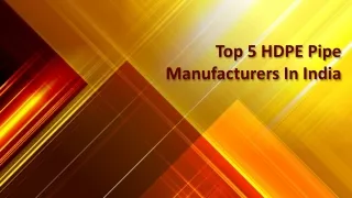 Top 5 HDPE Pipe Manufacturers In India