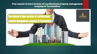 Few reasons to have services of a professional property management company in Torremolinos