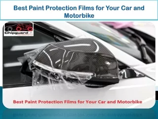 Best Paint Protection Films for Your Car and Motorbike