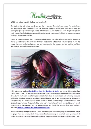 Which hair colour brand is the best and harmless