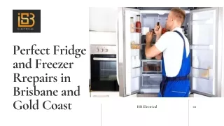Perfect Fridge and Freezer Rrepairs in Brisbane and Gold Coast