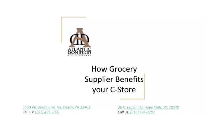 how grocery supplier benefits your c store