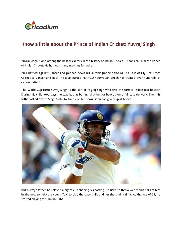 know a little about the prince of indian cricket