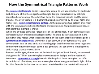 how the symmetrical triangle patterns work