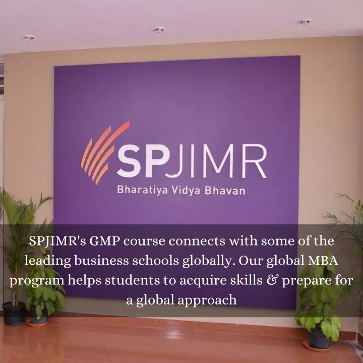 spjimr s gmp course connects with some