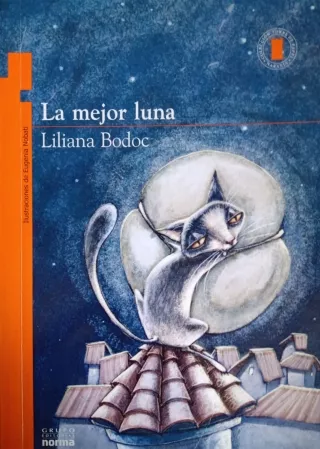 La mejor luna- Liliana Bodoc
