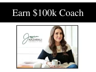 Earn $100k Coach