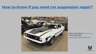 How to know if you need car suspension repair?