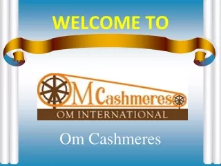Om Cashmeres