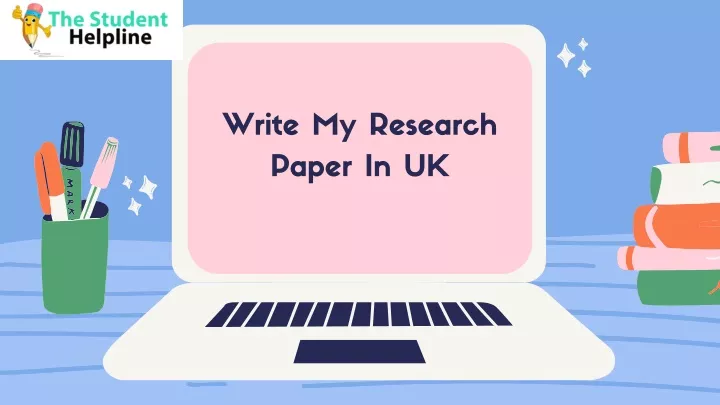 write my research paper in uk