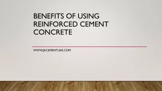 Benefits of Using Reinforced Cement Concrete