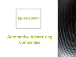 Automotive Advertising Companies- Johnson Ads