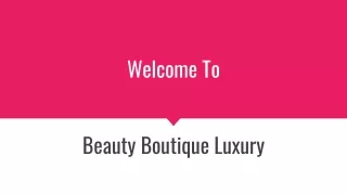 Beauty And Personal Care Boutique