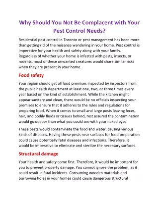 Why Should You Not Be Complacent With Your Pest Control Needs