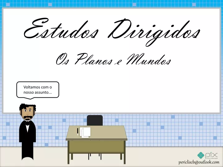 estudos dirigidos