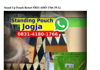 Stand Up Pouch RetortStand Up Pouch Retort O8З1.Կ18O.17ᏮᏮ(whatsApp)