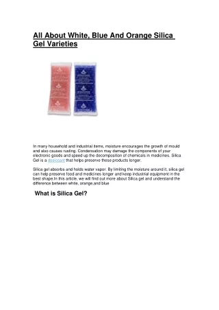 All About White, Blue And Orange Silica Gel Varieties