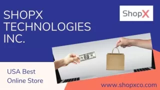 ShopX Technologies Inc.- USA Online Shopping