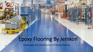 Epoxy Flooring By Jemkon advantages