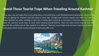 Avoid These Tourist Traps When Traveling Around Kashmir