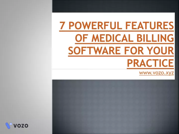 7 powerful features of medical billing software for your practice