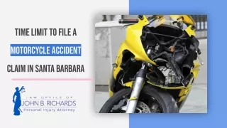 Time Limit to File a Motorcycle Accident Claim in Santa Barbara