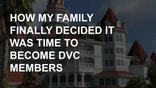 how my family finally decided it was time