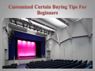 Customized Curtain Buying Tips For Beginners