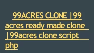 99 a c r es c l one 99