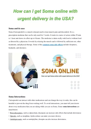 How can I get Soma online with urgent delivery in the USA?
