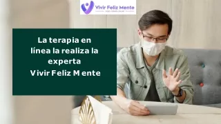La terapia en línea la realiza la experta Vivir Feliz Mente