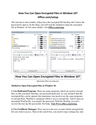 how you can open encrypted files in window