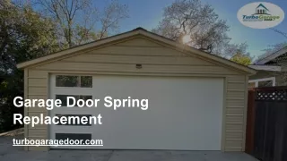 Garage Door Spring Replacement