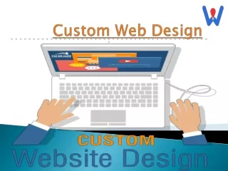 Benefits of a custom web design