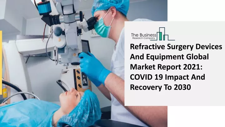 refractive surgery devices and equipment global