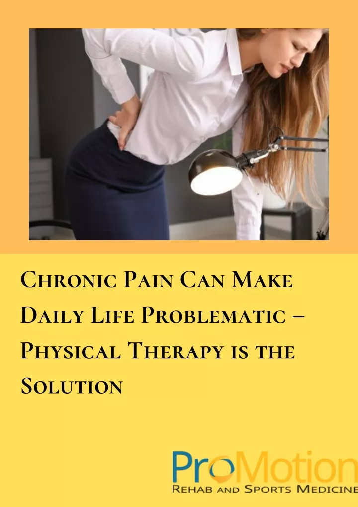 chronic pain can make daily life problematic