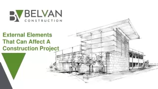 external elements that can affect a construction