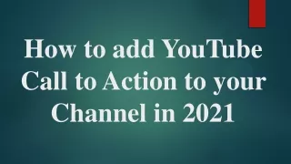 how to add youtube call to action to your channel
