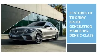 Features of the New Sixth-Generation Mercedes-Benz C-Class